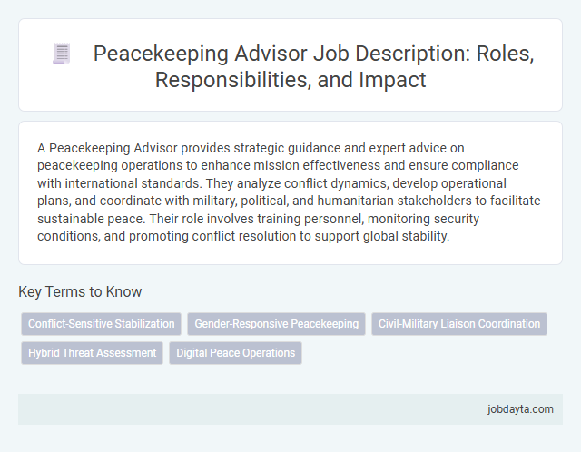 Peacekeeping Advisor Job Description: Roles, Responsibilities, and Impact