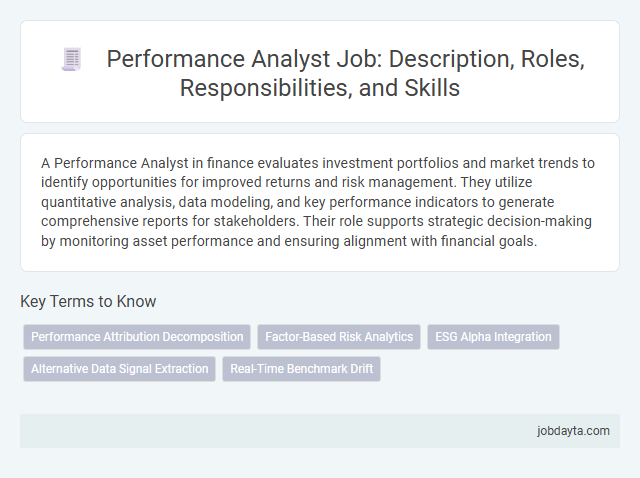 Performance Analyst Job: Description, Roles, Responsibilities, and Skills