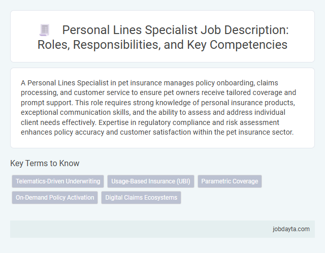 Personal Lines Specialist Job Description: Roles, Responsibilities, and Key Competencies