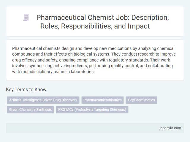 Pharmaceutical Chemist Job: Description, Roles, Responsibilities, and Impact