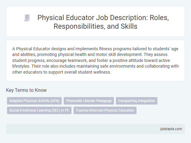 Physical Educator Job Description: Roles, Responsibilities, and Skills