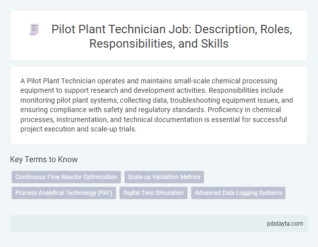 Pilot Plant Technician Job: Description, Roles, Responsibilities, and Skills