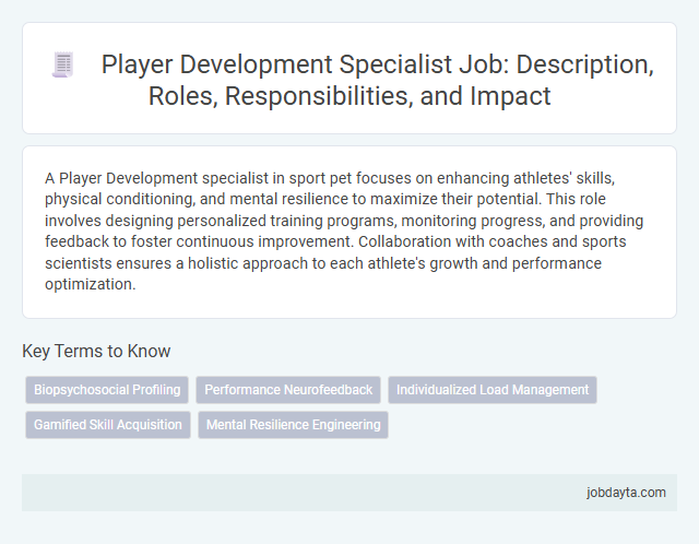 Player Development Specialist Job: Description, Roles, Responsibilities, and Impact