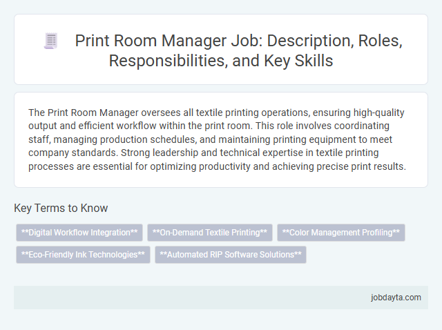 Print Room Manager Job: Description, Roles, Responsibilities, and Key Skills