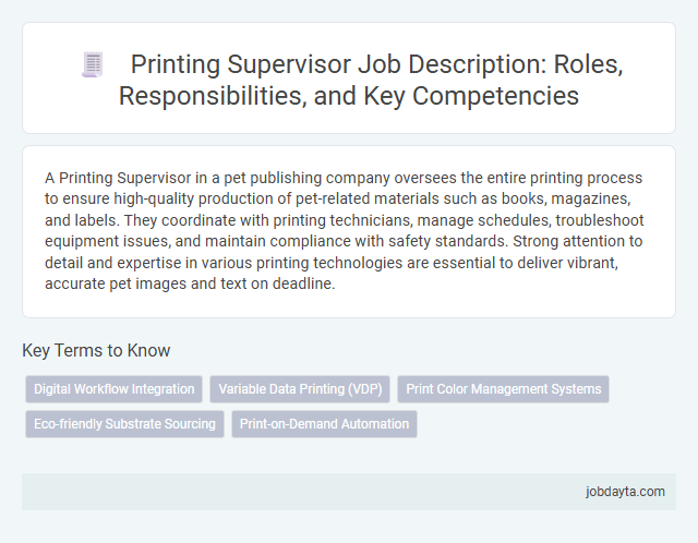 Printing Supervisor Job Description: Roles, Responsibilities, and Key Competencies