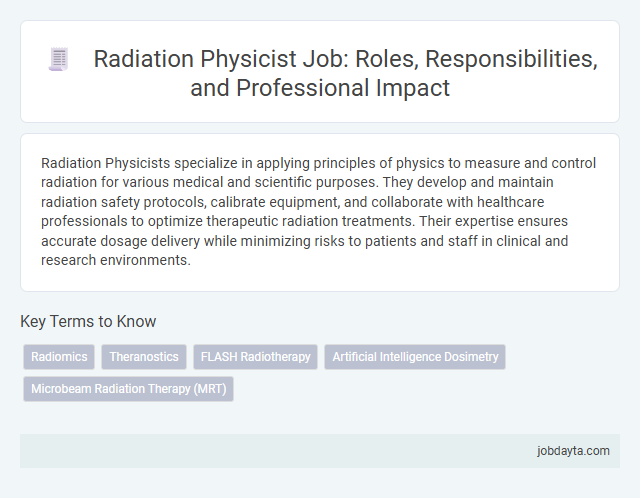 Radiation Physicist Job: Roles, Responsibilities, and Professional Impact