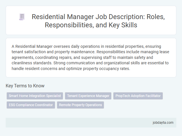 Residential Manager Job Description: Roles, Responsibilities, and Key Skills