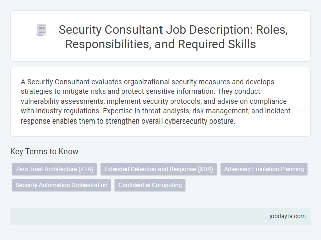 Security Consultant Job Description: Roles, Responsibilities, and Required Skills