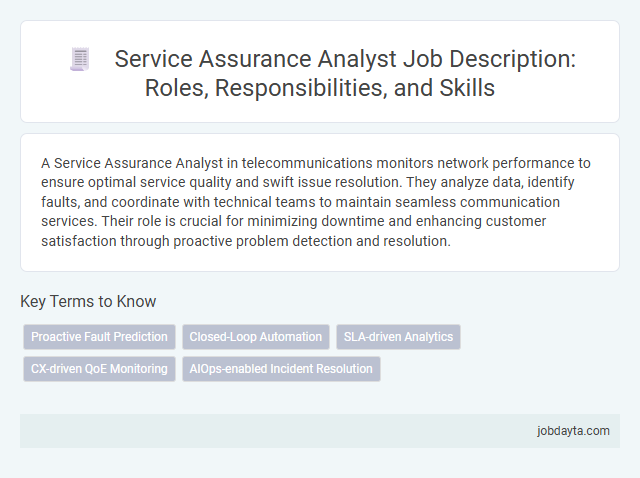 Service Assurance Analyst Job Description: Roles, Responsibilities, and Skills
