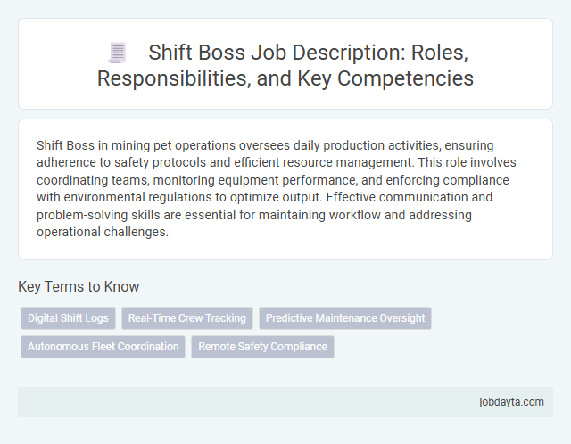 Shift Boss Job Description: Roles, Responsibilities, and Key Competencies