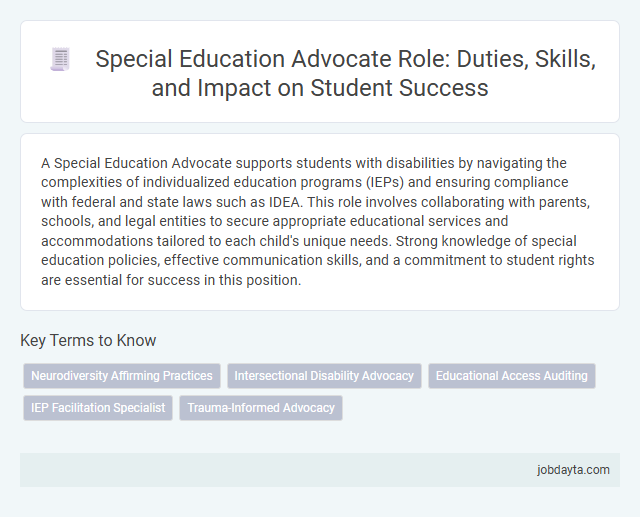 Special Education Advocate Role: Duties, Skills, and Impact on Student Success