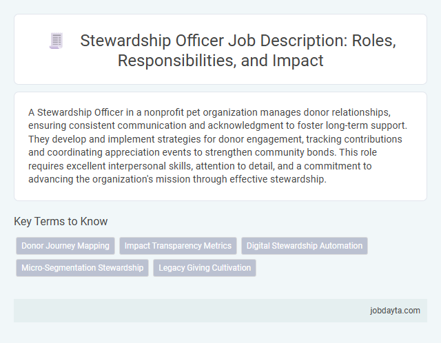 Stewardship Officer Job Description: Roles, Responsibilities, and Impact