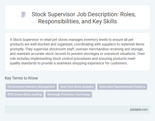 Stock Supervisor Job Description: Roles, Responsibilities, and Key Skills