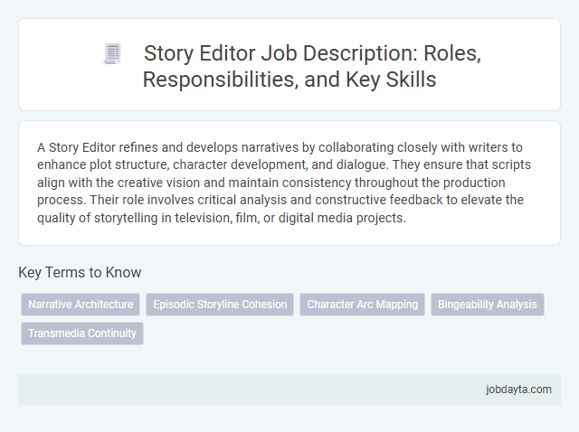 Story Editor Job Description: Roles, Responsibilities, and Key Skills