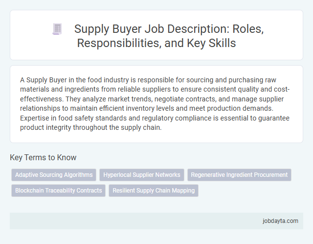 Supply Buyer Job Description: Roles, Responsibilities, and Key Skills