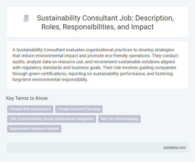 Sustainability Consultant Job: Description, Roles, Responsibilities, and Impact