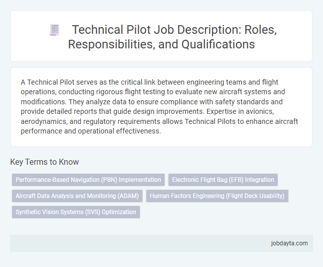 Technical Pilot Job Description: Roles, Responsibilities, and Qualifications