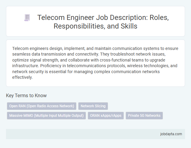 Telecom Engineer Job Description: Roles, Responsibilities, and Skills