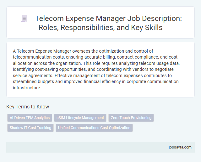 Telecom Expense Manager Job Description: Roles, Responsibilities, and Key Skills