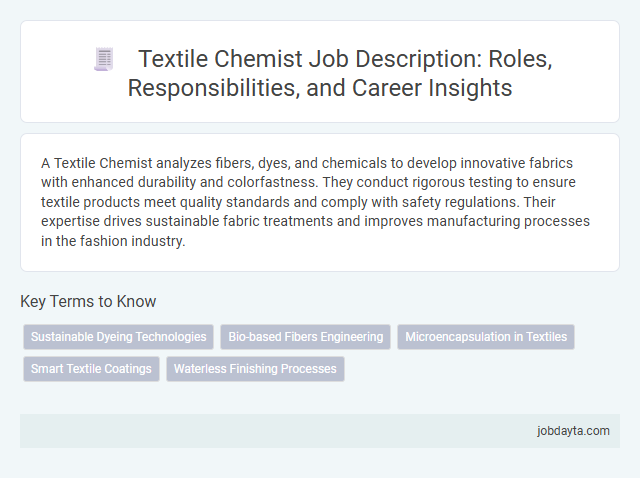 Textile Chemist Job Description: Roles, Responsibilities, and Career Insights