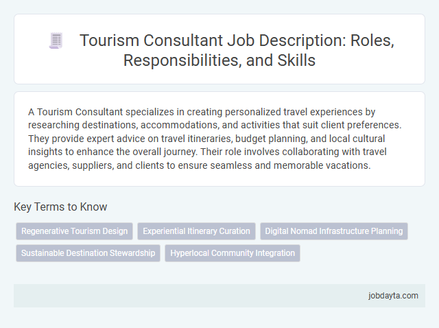 Tourism Consultant Job Description: Roles, Responsibilities, and Skills