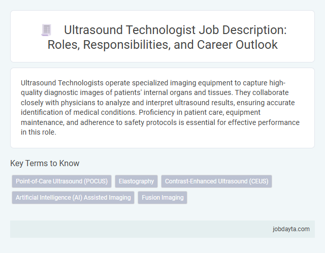 Ultrasound Technologist Job Description: Roles, Responsibilities, and Career Outlook
