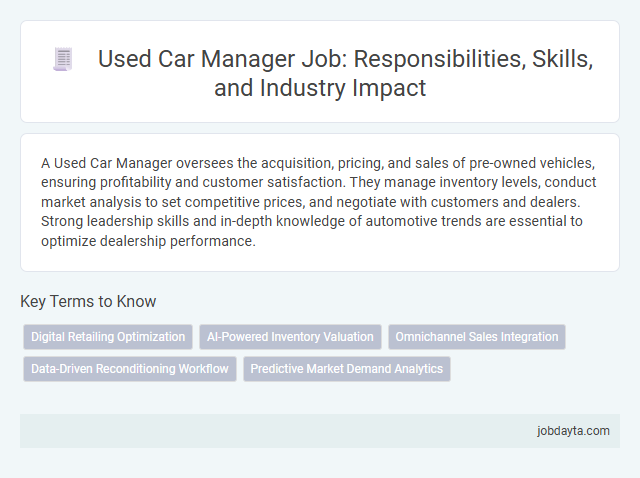 Used Car Manager Job: Responsibilities, Skills, and Industry Impact
