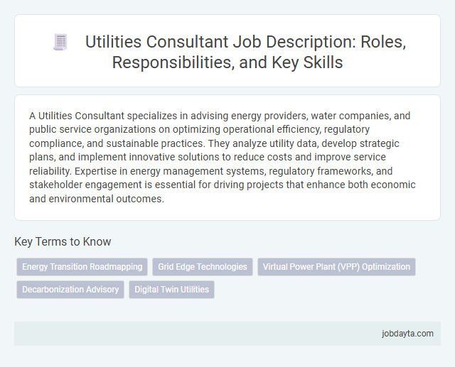 Utilities Consultant Job Description: Roles, Responsibilities, and Key Skills