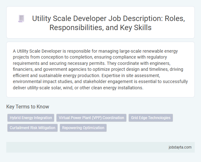 Utility Scale Developer Job Description: Roles, Responsibilities, and Key Skills