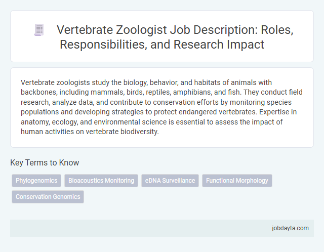 Vertebrate Zoologist Job Description: Roles, Responsibilities, and Research Impact