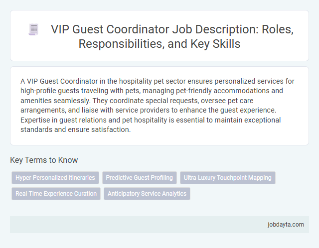 VIP Guest Coordinator Job Description: Roles, Responsibilities, and Key Skills