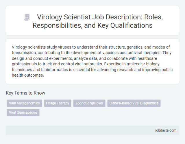Virology Scientist Job Description: Roles, Responsibilities, and Key Qualifications