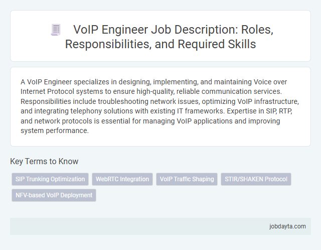 VoIP Engineer Job Description: Roles, Responsibilities, and Required Skills