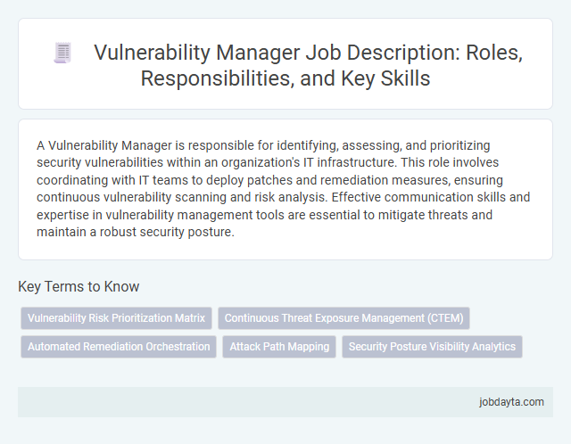 Vulnerability Manager Job Description: Roles, Responsibilities, and Key Skills