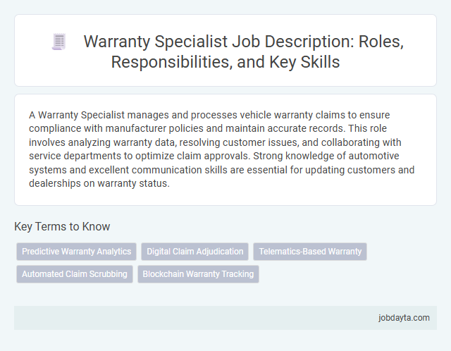 Warranty Specialist Job Description: Roles, Responsibilities, and Key Skills