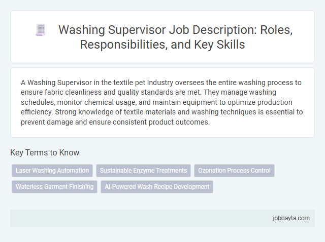 Washing Supervisor Job Description: Roles, Responsibilities, and Key Skills
