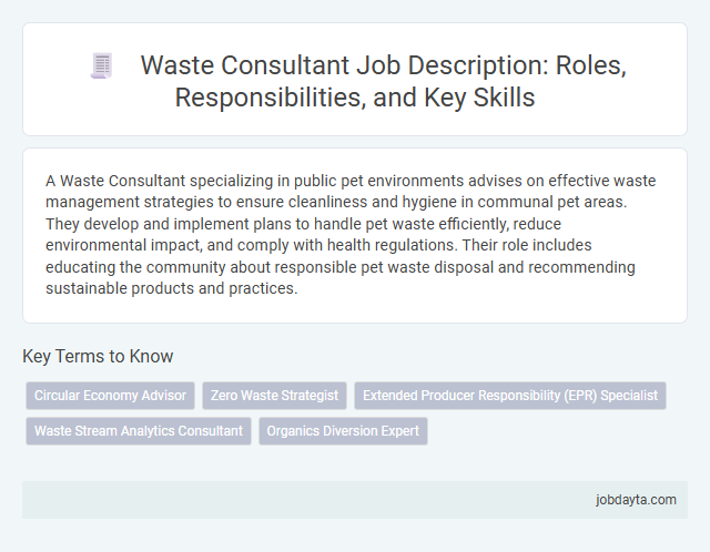 Waste Consultant Job Description: Roles, Responsibilities, and Key Skills