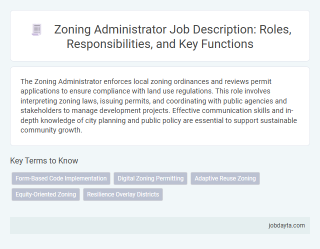 Zoning Administrator Job Description: Roles, Responsibilities, and Key Functions