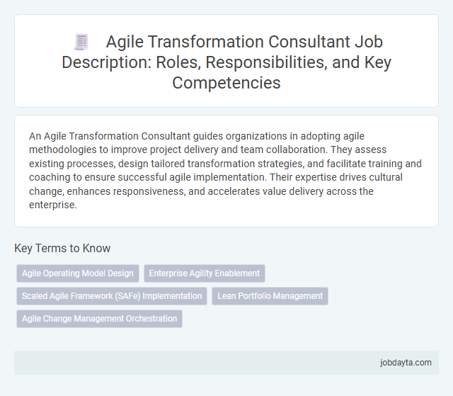 Agile Transformation Consultant Job Description: Roles, Responsibilities, and Key Competencies