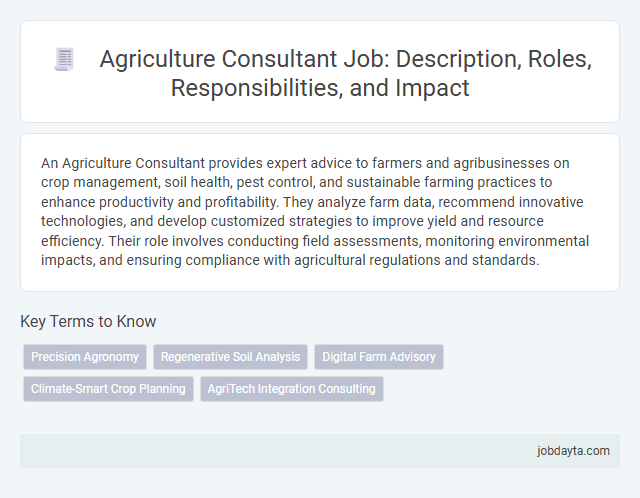 Agriculture Consultant Job: Description, Roles, Responsibilities, and Impact