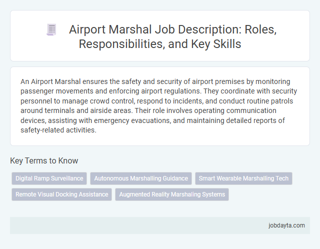 Airport Marshal Job Description: Roles, Responsibilities, and Key Skills