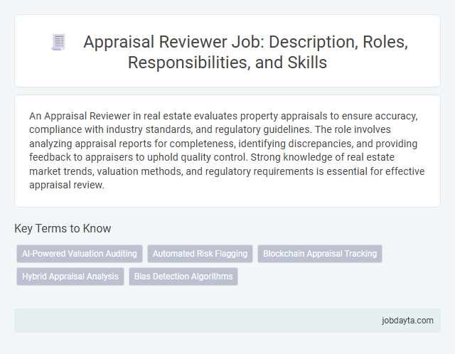 Appraisal Reviewer Job: Description, Roles, Responsibilities, and Skills