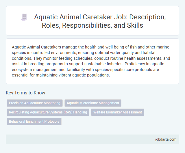 Aquatic Animal Caretaker Job: Description, Roles, Responsibilities, and Skills