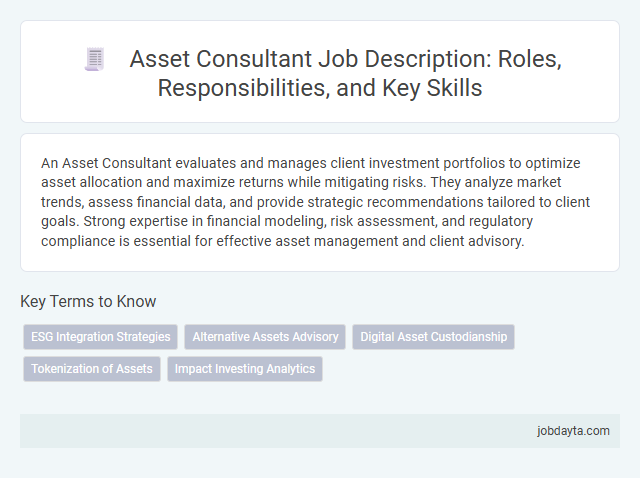 Asset Consultant Job Description: Roles, Responsibilities, and Key Skills
