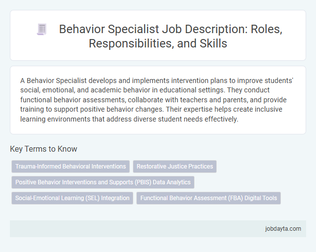 Behavior Specialist Job Description: Roles, Responsibilities, and Skills