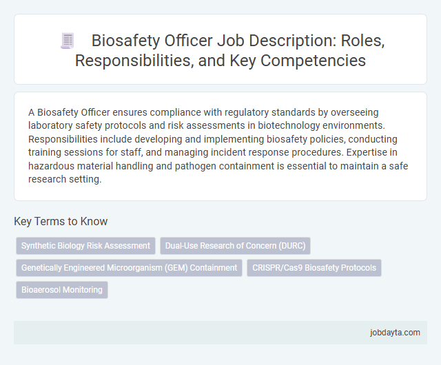 Biosafety Officer Job Description: Roles, Responsibilities, and Key Competencies