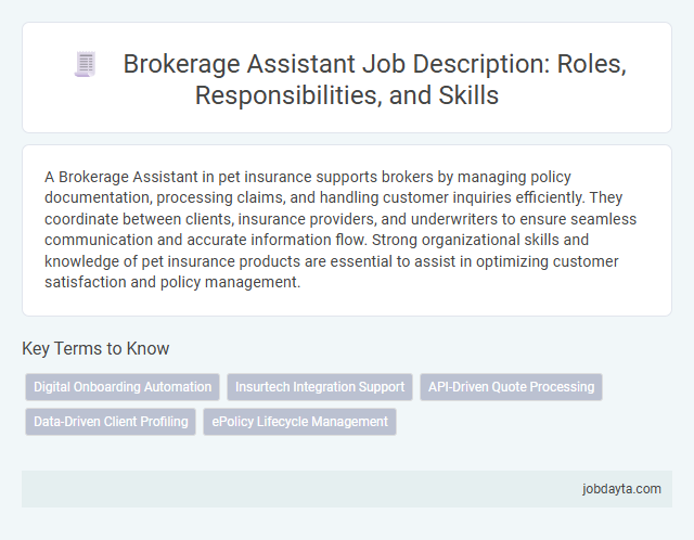 Brokerage Assistant Job Description: Roles, Responsibilities, and Skills
