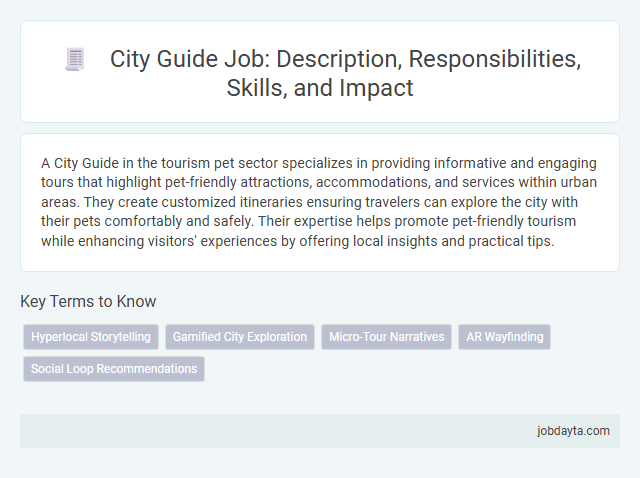 City Guide Job: Description, Responsibilities, Skills, and Impact