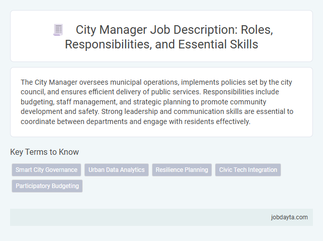 City Manager Job Description: Roles, Responsibilities, and Essential Skills