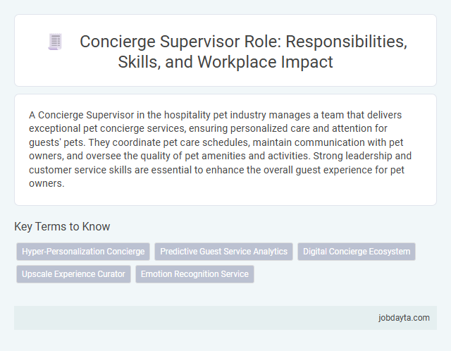 Concierge Supervisor Role: Responsibilities, Skills, and Workplace Impact